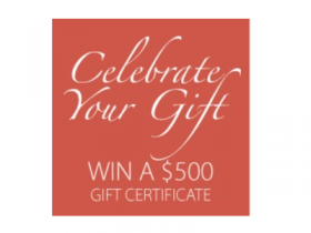Celebrate Your Gift and Win $500