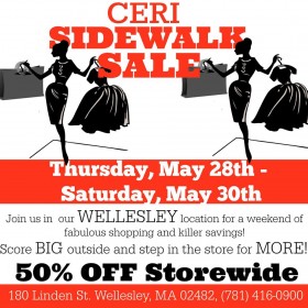 50% Off CERI Wellesley Sidewalk Sale!!